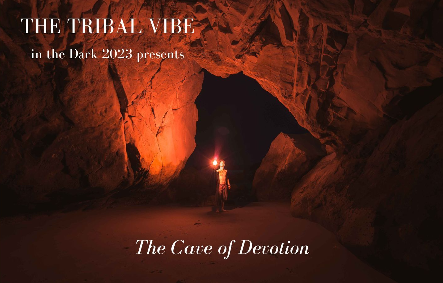 The Tribal Vibe in the Dark 2023